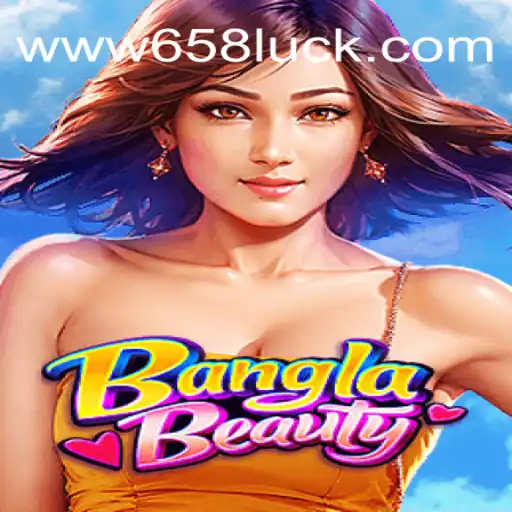 An In-Depth Exploration of 'BanglaBeauty' in the World of 658luck.COM Online Cassino Brasil #1