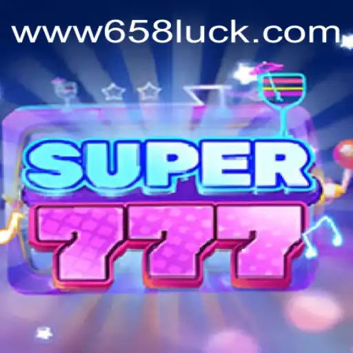 Exploring Super777: The Ultimate Game Experience at 658luck.COM Online Cassino Brasil #1